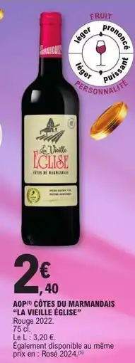 E.Leclerc AOP CÔTES DU MARMANDAIS LA VIEILLE EGLISE offre