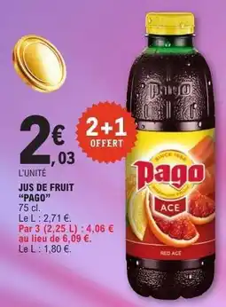 E.Leclerc Jus de Fruit 'Pago' offre