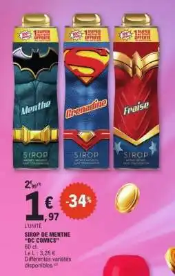 E.Leclerc SIROP DE MENTHE “DC COMICS” offre