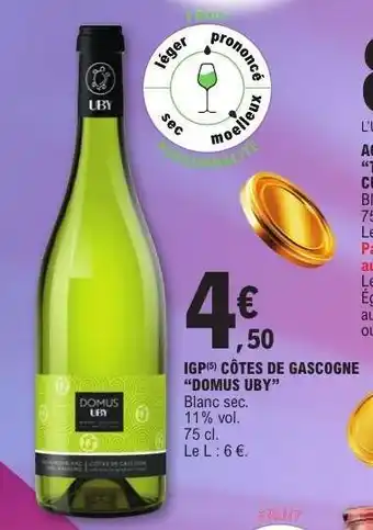 E.Leclerc IGP CÔTES DE GASCOGNE DOMUS UBY offre