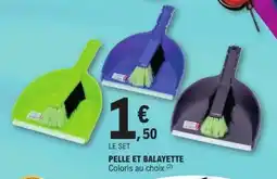 E.Leclerc Pelle et balayette offre