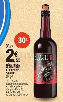 E.Leclerc SLASH RED offre