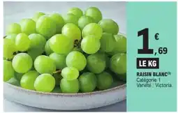 E.Leclerc Raisin Blanc offre