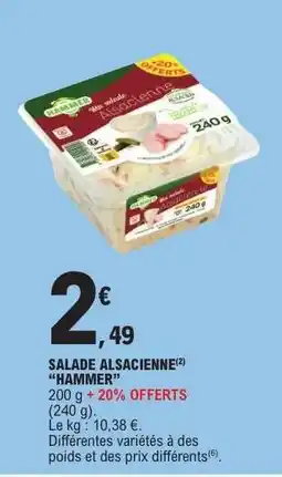 E.Leclerc SALADE ALSACIENNE HAMMER offre