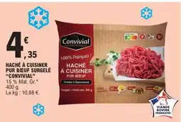 E.Leclerc Haché à cuisiner pur bœuf surgelé 'Convivial' offre