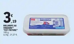 E.Leclerc ROLLMOPS AU VINAIGRE EST FRITURE offre