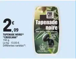 E.Leclerc Tapenade noire CRUSCANA offre