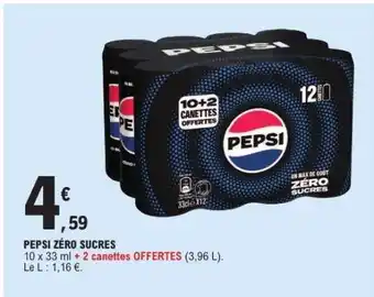 E.Leclerc Pepsi Zéro Sucres offre
