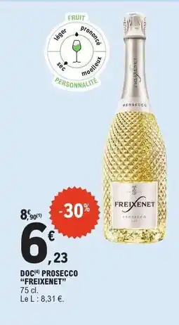 E.Leclerc DOC Prosecco 'Freixenet' offre