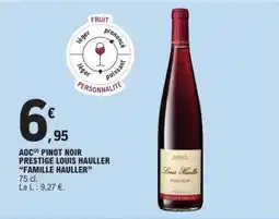 E.Leclerc AOC Pinot Noir Prestige Louis Hauller 'Famille Hauller' offre