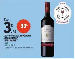 E.Leclerc AOC BORDEAUX SUPÉRIEUR BARON EUGÈNE “HAUSSMANN” offre