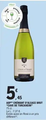 E.Leclerc CRÉMANT D’ALSACE BRUT “CAVE DE TURCKHEIM” offre