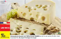 Carrefour Emmental de savoie i.g.p reflets de france offre