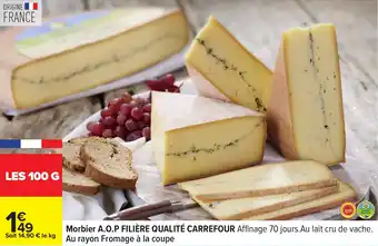 Carrefour Morbier a.o.p filière qualité carrefour offre