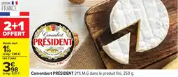 Carrefour Camembert président offre