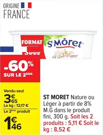 Carrefour St Moret offre