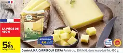 Carrefour Comté a.o.p. carrefour extra offre