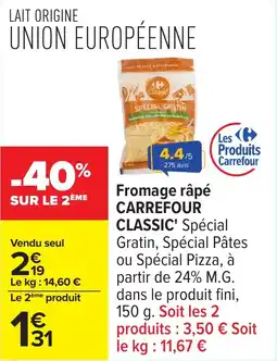 Carrefour Fromage râpé carrefour classic' offre
