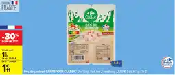 Carrefour Dés de jambon carrefour classic' offre