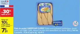 Carrefour Filets de poulet carrefour classic' offre
