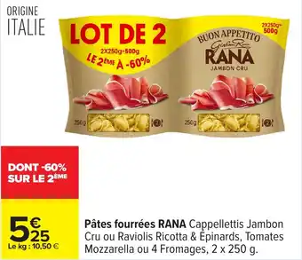 Carrefour Pâtes fourrées rana offre