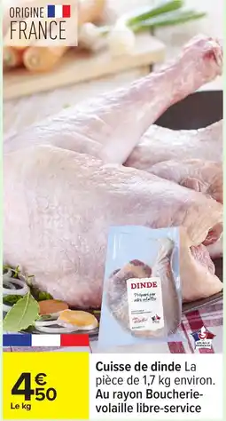 Carrefour Cuisse de dinde offre
