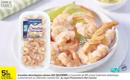 Carrefour Crevettes décortiquées natures asc delpierre offre
