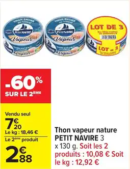Carrefour Thon vapeur nature petit navire 3 offre