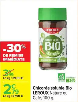 Carrefour Chicorée soluble bio leroux offre