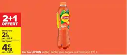 Carrefour Ice tea lipton pêche offre