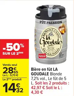 Carrefour Bière en fût la goudale offre
