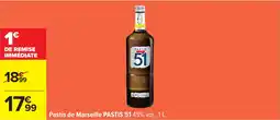 Carrefour Pastis de marseille pastis 51 offre