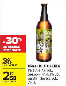Carrefour Bière houthakker offre