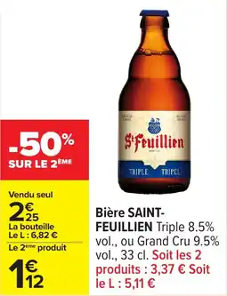 Carrefour Bière saint feuillien offre
