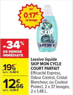 Carrefour Lessive liquide skip mon cycle court parfait offre