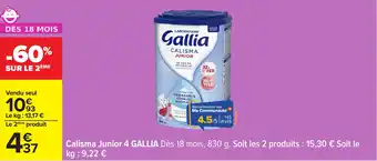 Carrefour Calisma junior 4 gallia offre