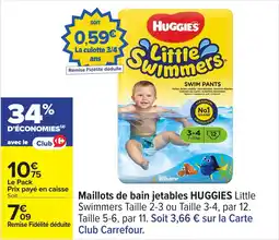 Carrefour Maillots de bain jetables HUGGIES offre