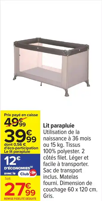 Carrefour Lit parapluie offre