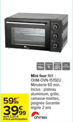 Carrefour Mini four offre