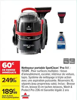 Carrefour Nettoyeur portable SpotClean Pro offre