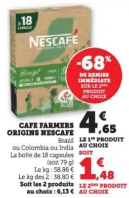 Super U Cafe farmers origins nescafe offre