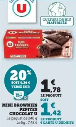 Super U Mini brownies pepites chocolat u offre