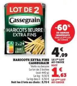 Super U Haricots extra fins cassegrain offre
