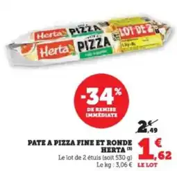Super U Pate a pizza fine et ronde herta offre