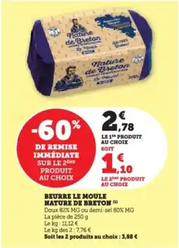 Super U Beurre le moule nature de breton offre
