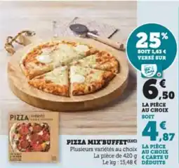 Super U Pizza mix'buffetc offre