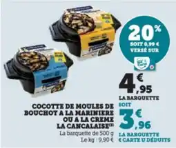 Super U Cocotte de moules de soit bouchot a la mariniere offre