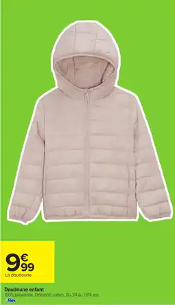 Carrefour Doudoune enfant offre
