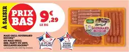 Super U Maxi grill gourmand socopa ou maxi grill bbq party ou 100% grillades socopa offre