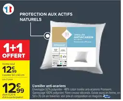 Carrefour L'oreiller anti-acariens offre